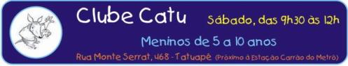 Logotipo do clube catu, para pais e filhos de 5 a 10 anos